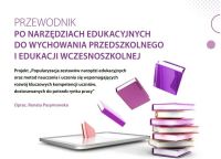Przewodnik po narzędziach edukacyjnych do wychowania przedszkolnego i edukacji wczesnoszkolnej