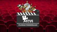 klaps filmowy z napisem Artus Cinema Filmowe poniedziałki, w tle czerwone fotele kinowe