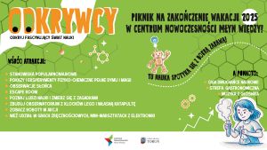 Plakat promujący Piknik na zakończenie wakacji w Młynie Wiedzy