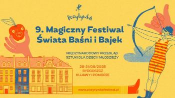 Baner Magicznego Festiwalu Świata Baśni i Bajek „Pozytywka”.