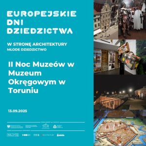 Plakat promujący II Noc Muzeów w Muzeum Okręgowym w Toruniu