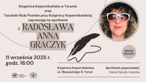 Plakat promujący spotkanie z Radosławą Graczyk w Książnicy Kopernikańskiej