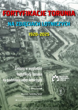 Zdjęcia lotnicze fortyfikacji toruńskich.