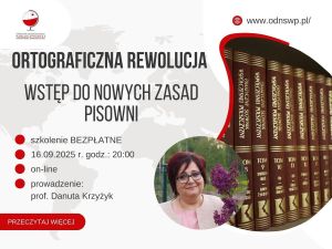 Baner webinaru "Ortograficzna rewolucja – wstęp do nowych zasad pisowni" z wizerunkiem prowadzącej.