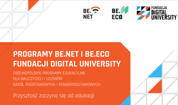 Baner z logotypami programów edukacyjnych Be.Net i Be.Eco oraz Fundacji Digital University.