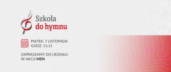 Baner akcji „Szkoła do hymnu” z kluczem wiolinowym w barwach narodowych i flagą biało-czerwoną w tle.