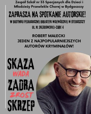 Plakat spotkania autorskiego z wizerunkiem Roberta Małeckiego.