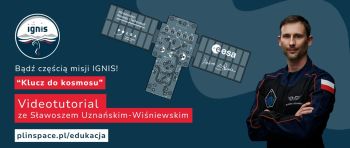 Sztuczny satelita i astronauta. Videotutorial ze Sławoszem Uznańskim-Wisniewskim. Logo Ignis.