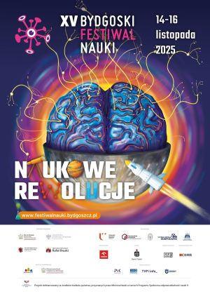 Plakat informacyjny XV Bydgoskiego Festiwalu Nauki z logotypami organizatorów i partnerów.