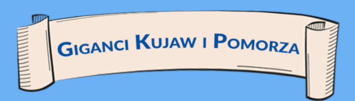 konkurs Giganci Kujaw i Pomorza