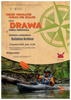 Plakat informujący o spotkaniu z podróżnikiem. Na dole zdjęcie mężczyzny w kajaku.