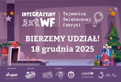 Integracyjny WF - Tajemnica Świątecznej Fabryki - spotkajmy się online 18 grudnia 2025 r.!