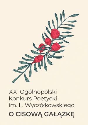 Cisowa gałązka z owocami na plakacie XX Ogólnopolskiego Konkursu Poetyckiego.