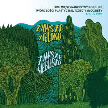 Plakat promujący konkurs - grafika z gęstym lasem, a w nim zielone i niebieskie drzewa.