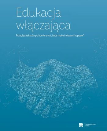 Okładka publikacji „Edukacja włączająca” z motywem graficznym uścisku dłoni.