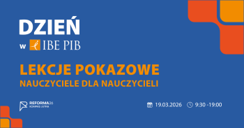Baner wydarzenia "Dzień w IBE PIB: Jak zmienia się szkoła" z ozdobnymi elementami graficznymi.