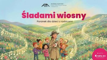 Plakat poranka muzycznego dla dzieci z rodzicami "Śladami wiosny".