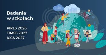Baner badań w szkołach PIRLS 2026, TIMSS 2027 i ICCS 2027.