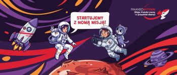 Postaci rysunkowe w kosmosie na plakacie programu „Finansoaktywni”.