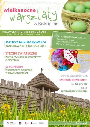 Plakat informacyjny warsztatów ze zdjęciami grody piastowskiego, pisankami i wycinankami ludowymi.