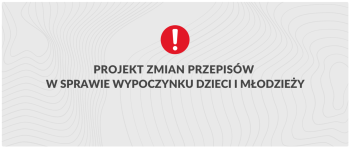 Grafika z wykrzyknikiem i napisem: Projekt zmian przepisów w sprawie wypoczynku dzieci i młodzieży.