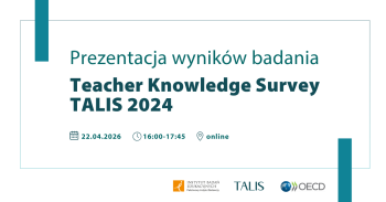 Logotypy IBE PIB, OECD oraz TALIS. Napis: Teacher Knowledge Survey 2024. Prezentacja wyników badań.
