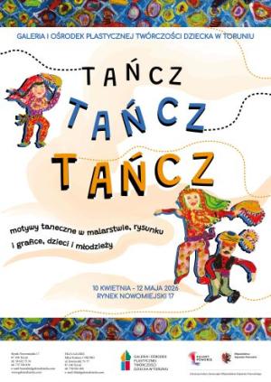 Kolorowy plakat z tytułem Tańcz, tańcz, tańcz i uśmiechniętymi dziećmi oraz logotypami organizatorów.