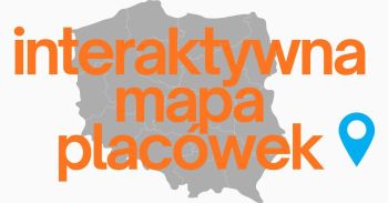Konturowa mapa Polski i napis: Interaktywna mapa placówek.