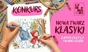 Postaci wilka i Czerwonego Kapturka w lesie oraz informacje o konkursie.