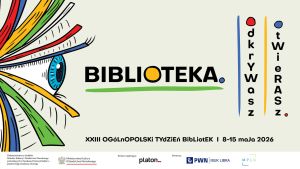 Z lewej strony rysunek oka, które jest otwarte jak karty książki oraz napis Biblioteka. Otwierasz. Odkrywasz.