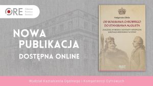 Plakat promujący publikację „Od Bolesława Chrobrego do Stanisława Augusta Poniatowskiego" z okładką książki.