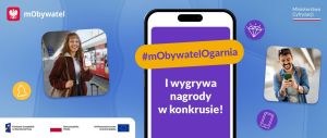 Dwie osoby ze smartfonami na plakacie konkursowym Ministerstwa Cyfryzacji oraz logo mObywatel.