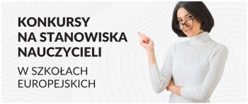 Kobieta w okularach i napis: Konkursy na stanowiska nauczycieli w szkołach europejskich.