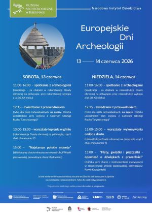 Plakat informacyjny z programem Europejskich Dni Archeologii w Biskupinie (13-14.06)