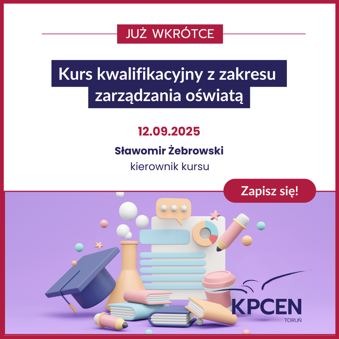 Grafika dekoracyjna z napisem Kurs kwalifikacyjny z zakresu zarządzania oświatą.