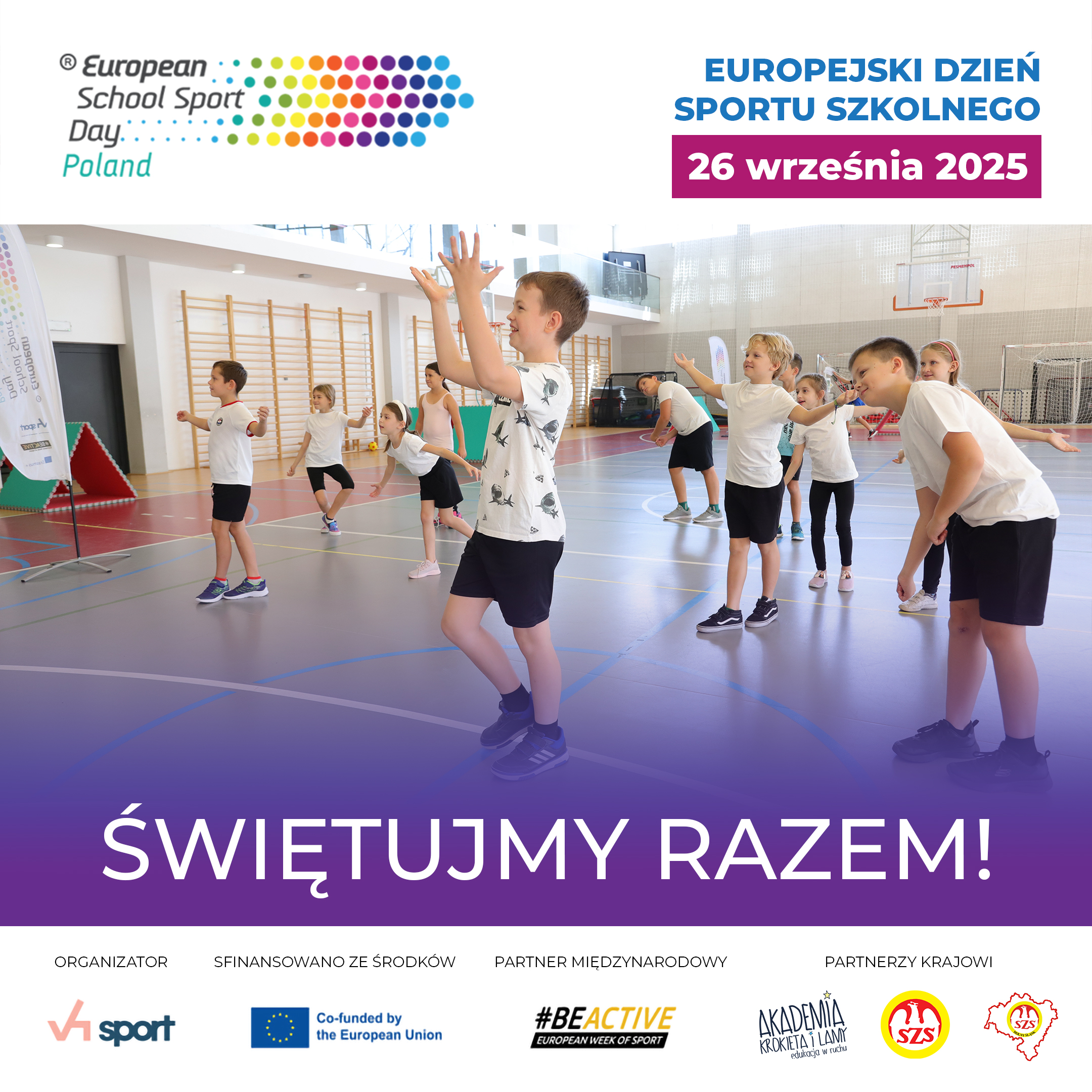 Zapraszamy do udziału w bezpłatnym, międzynarodowym wydarzeniu - Europejski Dzień Sportu Szkolnego 2025