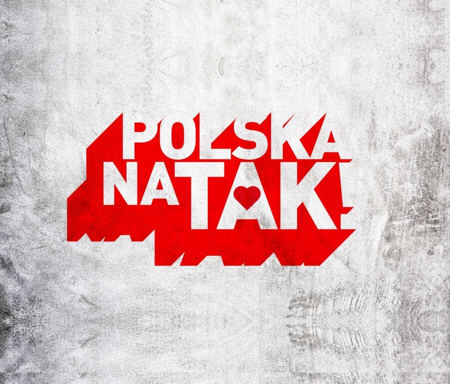 Plakat akcji "Polska na Tak!" w barwach narodowych i z sercem wpisanym w literę A.