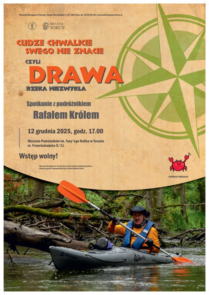 Plakat informujący o spotkaniu z podróżnikiem, na dole zdjęcie mężczyzny w kajaku.