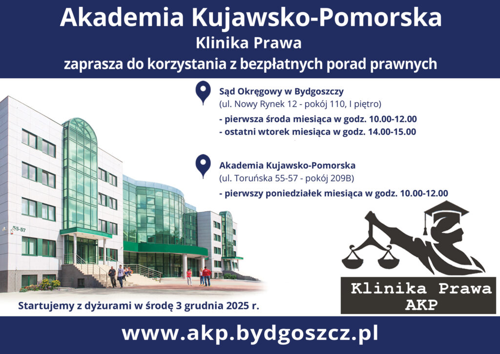 Plakat Akademii Kujawsko-Pomorskiej informujący o terminach bezpłatnych porad prawnych i miejscach ich udzielania.