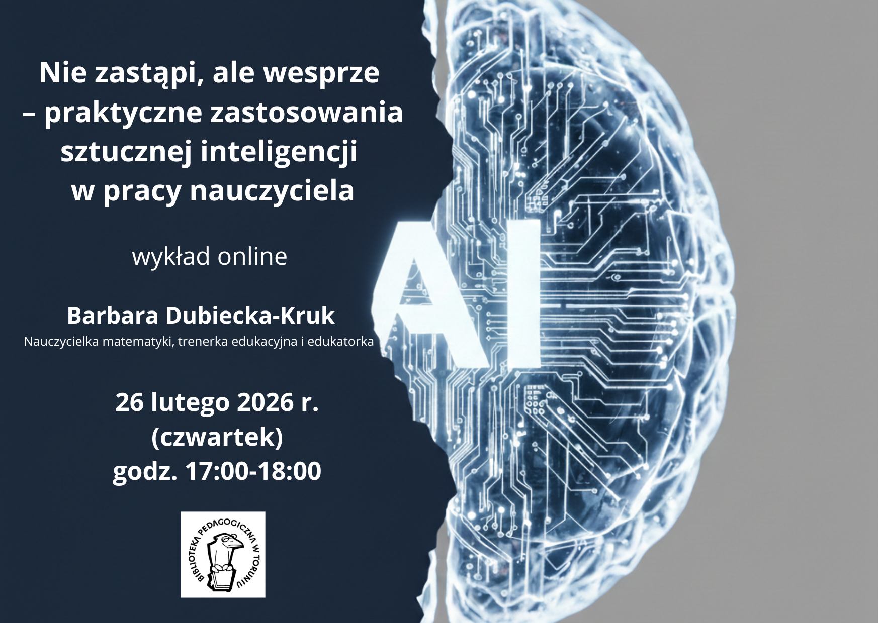 Plakat z podstawowymi informacjami o wykładzie i motywem elektronicznego mózgu.