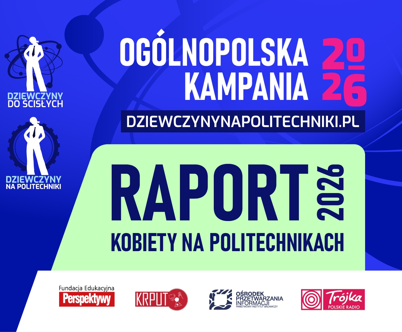 Grafika ilustrująca ogólnopolską kampanię dziewczynynapolitechniki.pl