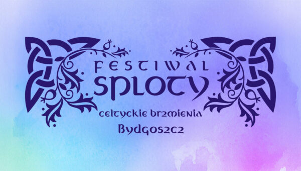 Napis: Festiwal Sploty - celtyckie brzmienia z ozdobnymi wzorami.