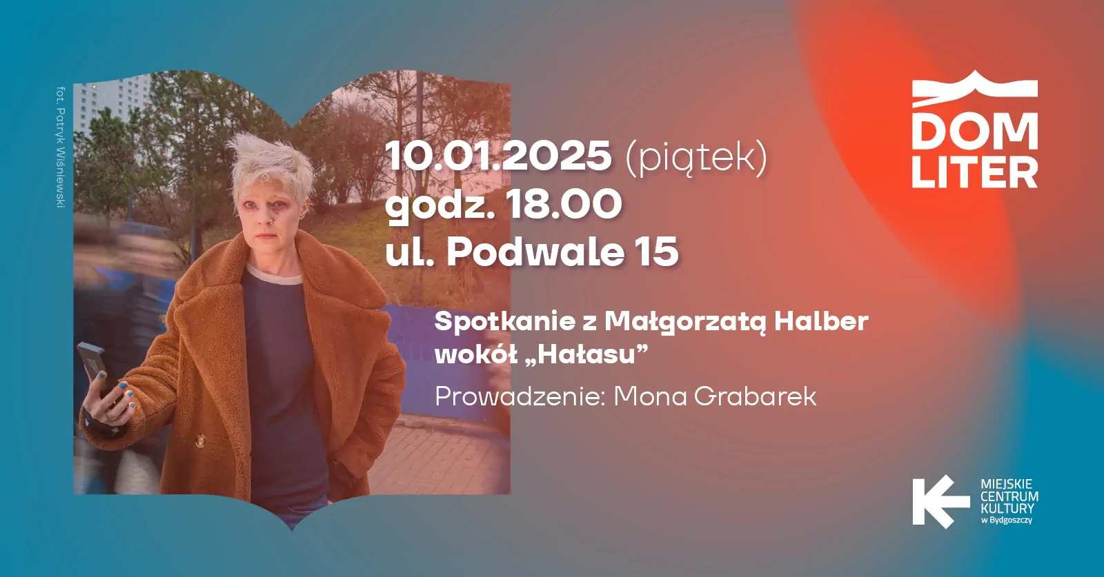 Spotkanie z Małgorzatą Halber wokół „Hałasu”