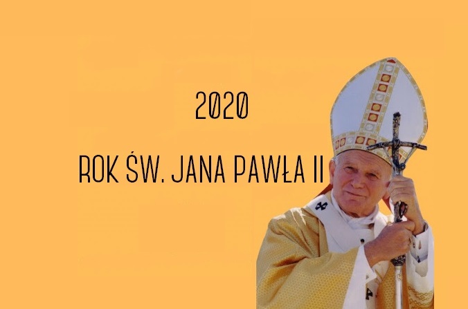 Rok Św. Jana Pawła II