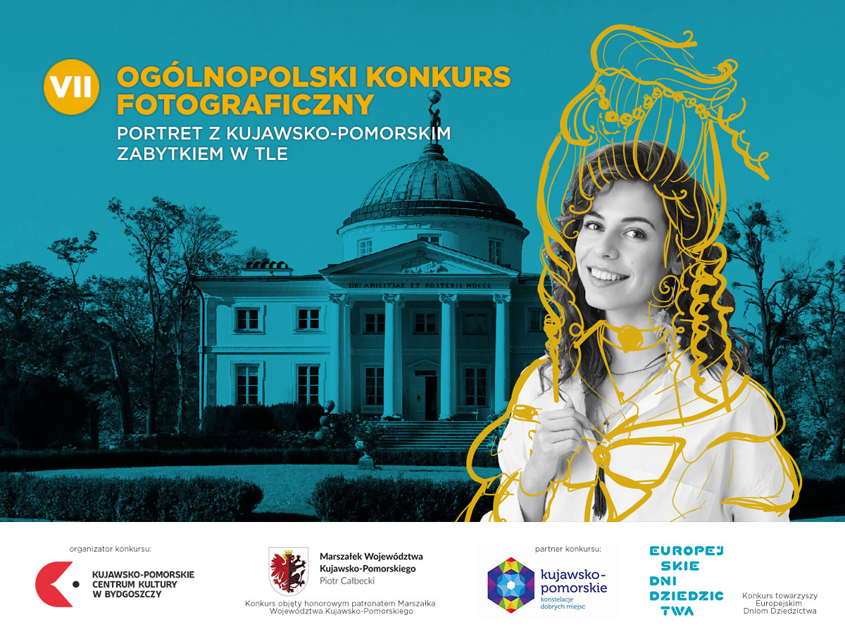 Konkurs fotograficzny Portret z kujawsko-pomorskim zabytkiem w tle