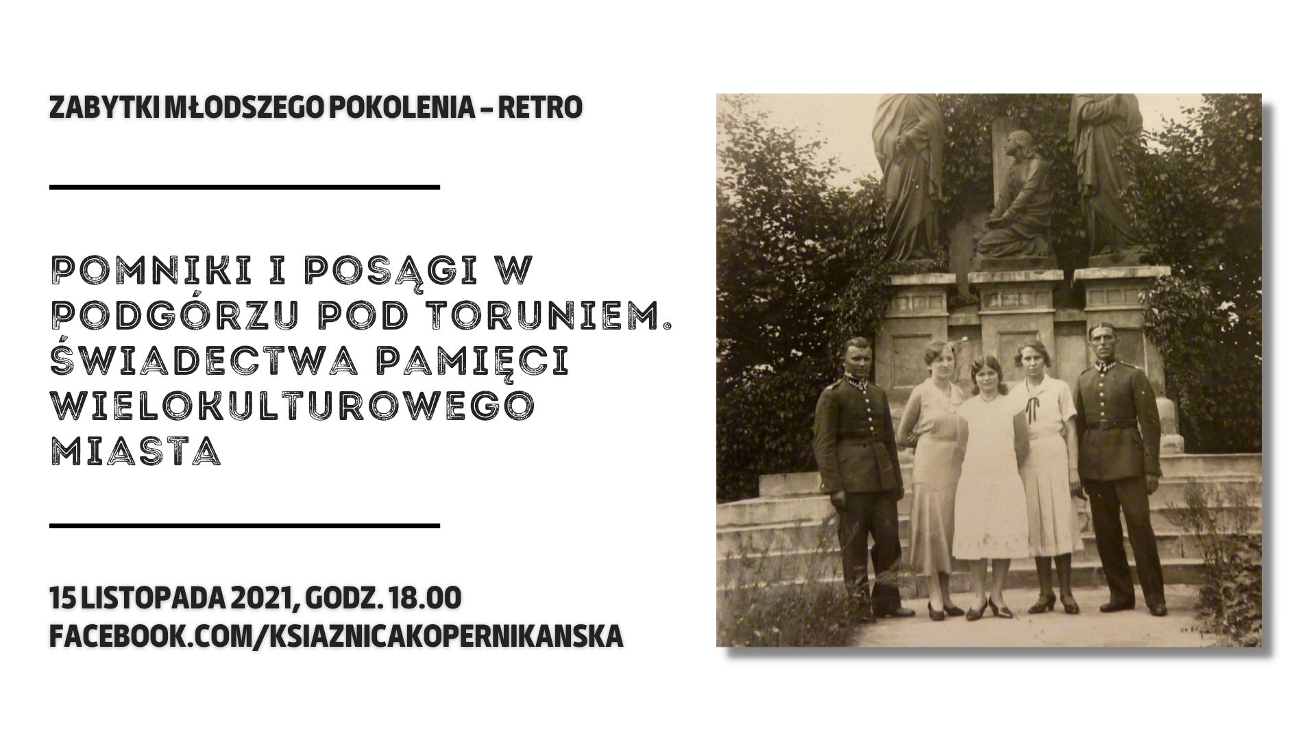 Na zdjęciu: grupa figuralna Golgota na starym cmentarzu katolickim, fotografia pamiątkowa z lat trzydziestych XX w., Archiwum Państwowe w Toruniu