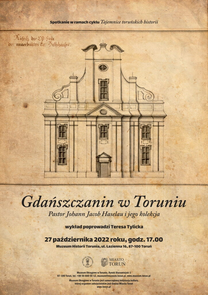plakat „Gdańszczanin w Toruniu. Pastor Johann Jacob Haselau i jego kolekcja”