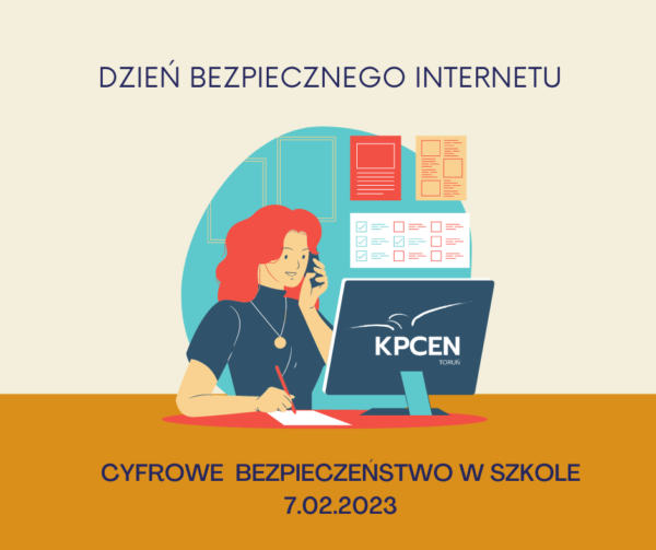 Cyfrowe bezpieczeństwo w szkole - Dzień Bezpiecznego Internetu z KPCEN Toruń