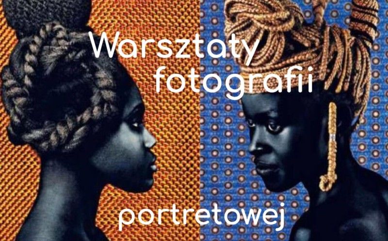 Grafika wydarzenia Warsztaty fotografii portretowej przedstawia profile głów dwóch kobiet z fryzurami z warkoczyków