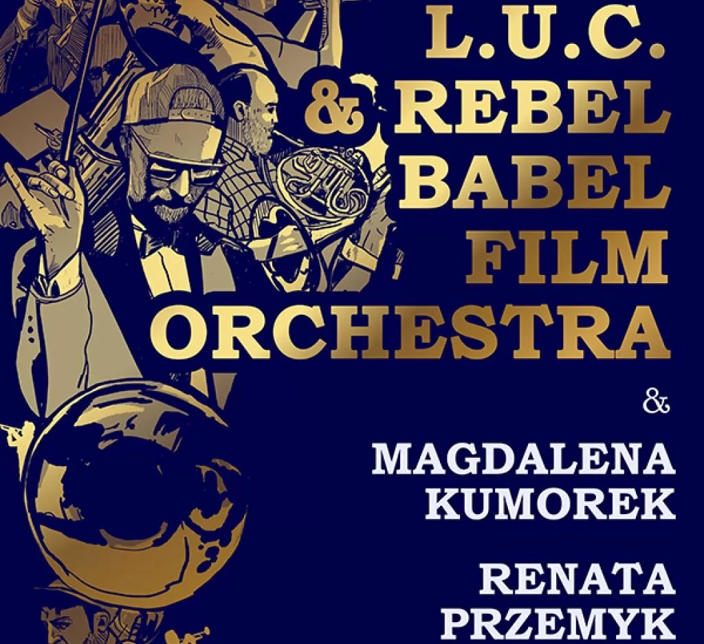 Plakat Rebel Babel Film Orchestra.